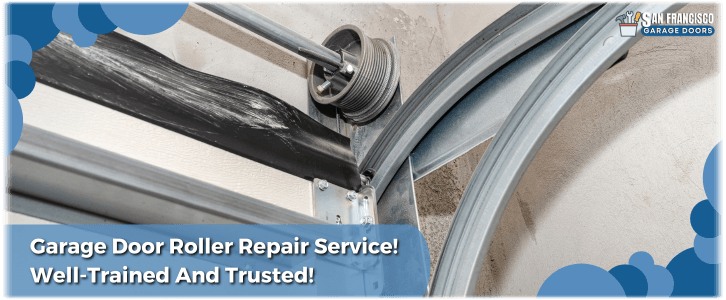 Garage Door Roller Repair San Francisco